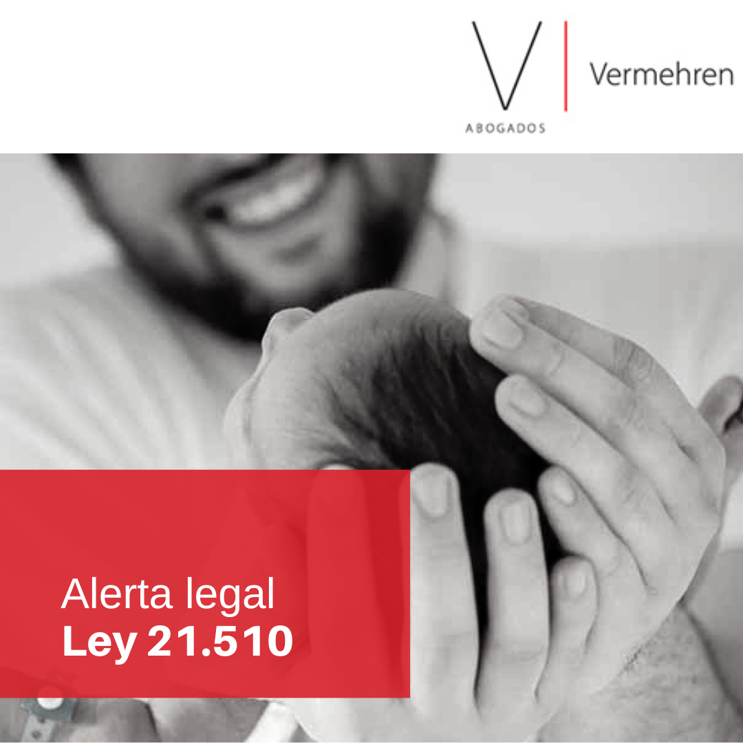 ALERTA LEGAL/LEY  N° 21510 EXTENSIÓN DE POST NATAL PARENTAL